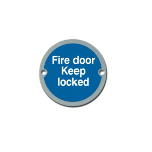 Circular Fire Door Signs – Drilled & Countersunk – Satin Stainless Steel