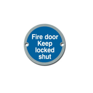 Circular Fire Door Signs – Drilled & Countersunk – Satin Stainless Steel